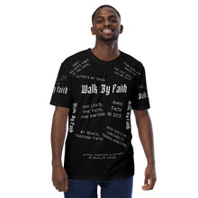 Load image into Gallery viewer, Men&#39;s Walk By Faith T-shirt