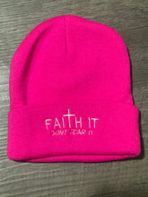Load image into Gallery viewer, Faith It Don&#39;t Fear it Knitted Beanie